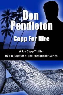 Copp For Hire, A Joe Copp Thriller (Joe Copp Private Eye Series)
