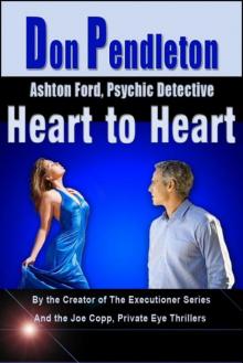 Heart to Heart: Ashton Ford, Psychic Detective Heart to Heart: Ashton Ford, Psychic Detective