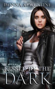 Kissed by the Dark: Ollie Wit Book 3