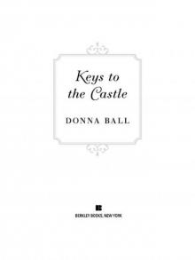 Keys to the Castle Keys to the Castle