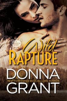Wild Rapture: A Chiasson Story (Book 5) Wild Rapture: A Chiasson Story (Book 5)