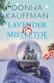 Lavender & Mistletoe (Blue Hollow Falls)