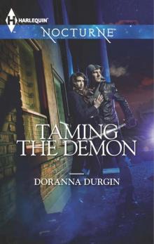 Taming the Demon
