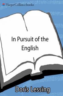 In Pursuit of the English: A Documentary In Pursuit of the English: A Documentary