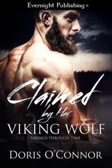 Claimed by Her Viking Wolf Claimed by Her Viking Wolf