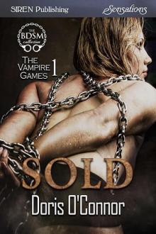 Sold [The Vampire Games 1] (Siren Publishing Sensations)