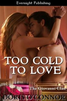 Too Cold To Love Too Cold To Love