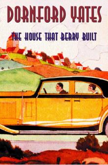 House That Berry Built House That Berry Built