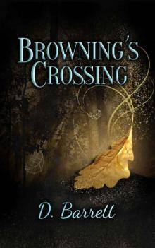 Browning's Crossing (The Browning Series Book 1)