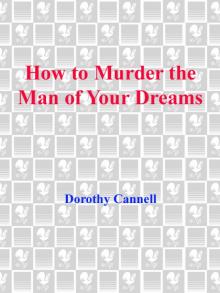 How to Murder the Man of Your Dreams