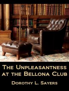The Unpleasantness at the Bellona Club lpw-5