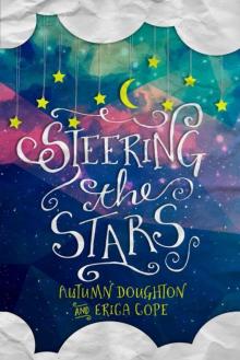 Steering the Stars