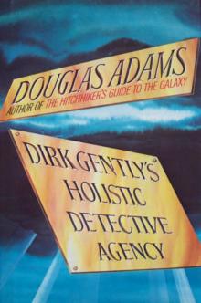 Dirk Gently's Holistic Detective Agency