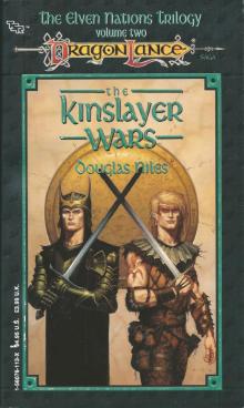 The Kinslayer Wars