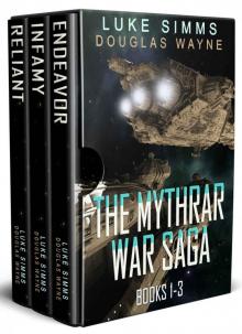 The Mythrar War Saga: Books 1-3