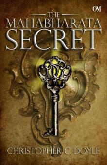 The Mahabharata Secret The Mahabharata Secret