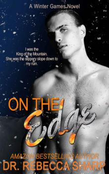 On the Edge (Winter Games Book 2)