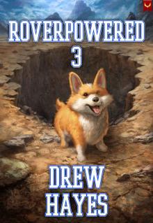 Roverpowered 3: Tales of an Aspiring Alchemist