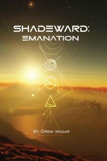 Emanation (Shadeward Book 1) Emanation (Shadeward Book 1)