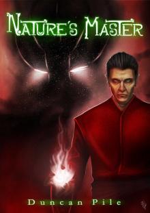 Nature's Master (The Nature Mage Series Book 4) Nature's Master (The Nature Mage Series Book 4)