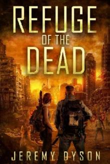 ROTD (Book 4): Refuge of The Dead