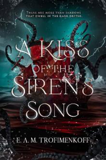 A Kiss of the Siren's Song