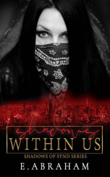 Shadows Within Us (Shadows of Synd Book 4)