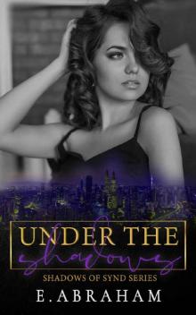 Under the Shadows (Shadows of Synd Book 1)