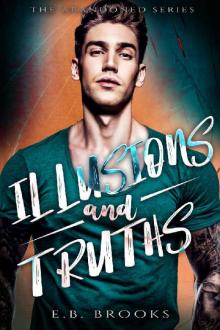 Illusions & Truth (The Abandoned Series Book 2)