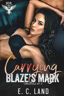 Carrying Blaze's Mark