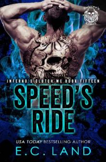 Speed's Ride (Inferno's Clutch MC Book 15)