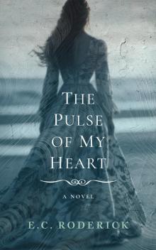 The Pulse of My Heart