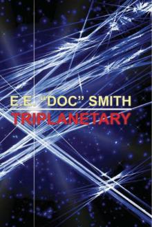 Triplanetary Triplanetary