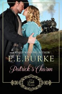 Patrick's Charm (The Bride Train, #2)