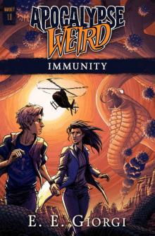 Immunity: Apocalypse Weird
