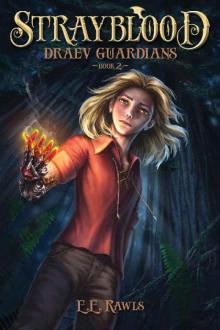 Strayblood (Draev Guardians #2) Strayblood (Draev Guardians #2)