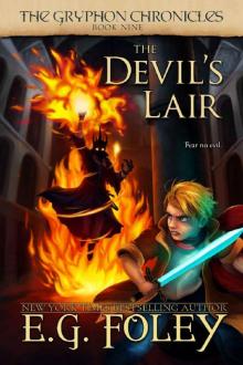 The Devil's Lair (The Gryphon Chronicles, Book 9) The Devil's Lair (The Gryphon Chronicles, Book 9)