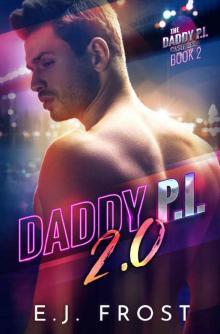 Daddy P.I. 2.0 (Daddy P.I. Casefiles)