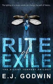 Rite of Exile: The Silent Tempest, Book 1 Rite of Exile: The Silent Tempest, Book 1