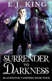 Surrender to Darkness