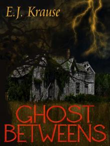 Ghost Betweens Ghost Betweens