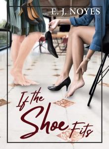 If the Shoe Fits