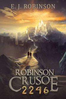 Robinson Crusoe 2246: (Book 3)