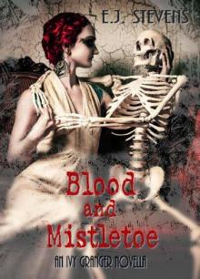 Blood and Mistletoe Blood and Mistletoe