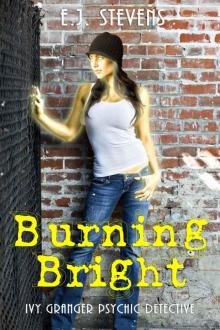Burning Bright (Ivy Granger) Burning Bright (Ivy Granger)
