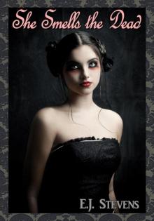 She Smells the Dead She Smells the Dead