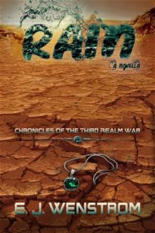 Rain_Chronicles of the Third Realm Wars