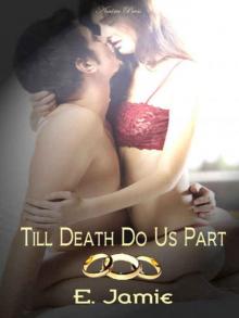 Till Death Do Us Part