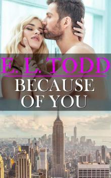 Because of You Because of You