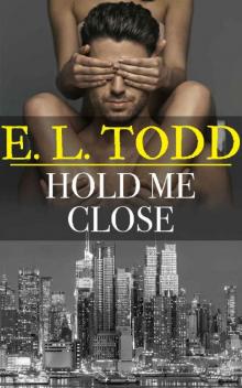 Hold Me Close Hold Me Close